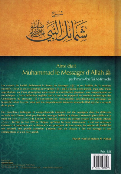 Ainsi Était Muhammad Le Messager D'Allah (Saw) , Par L'imâm Abû Îsâ At-Tirmidhi