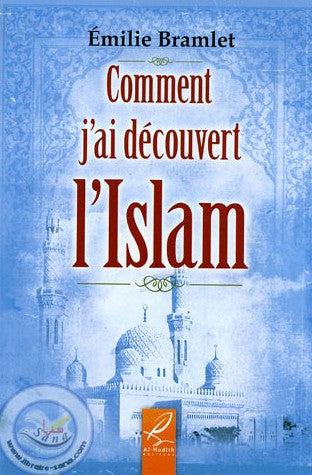 Wie ich den Islam entdeckte, laut Emilie Bramlet