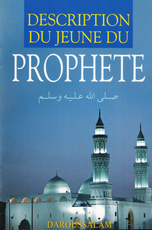Description of the Fast of the Prophet
