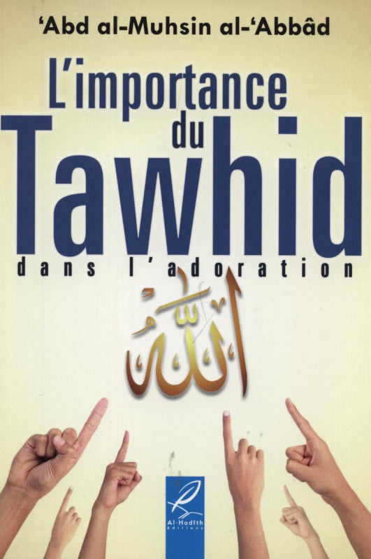 The importance of Tawheed 