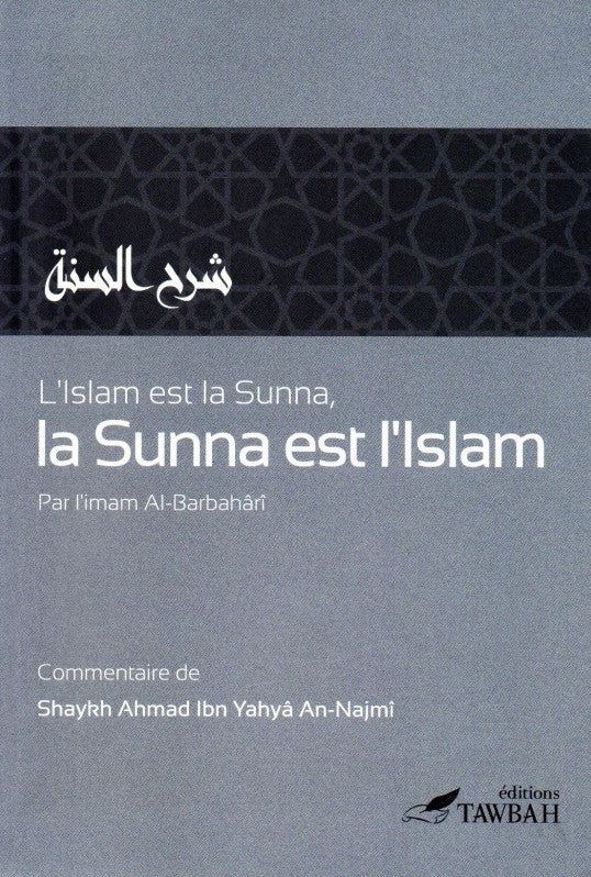 L'Islam Et La Sunna D'apres L'imam Al-Barbahari