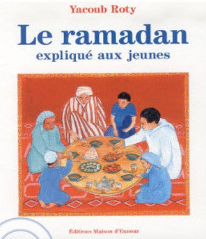 Le Ramadan Expliqué Aux Jeunes